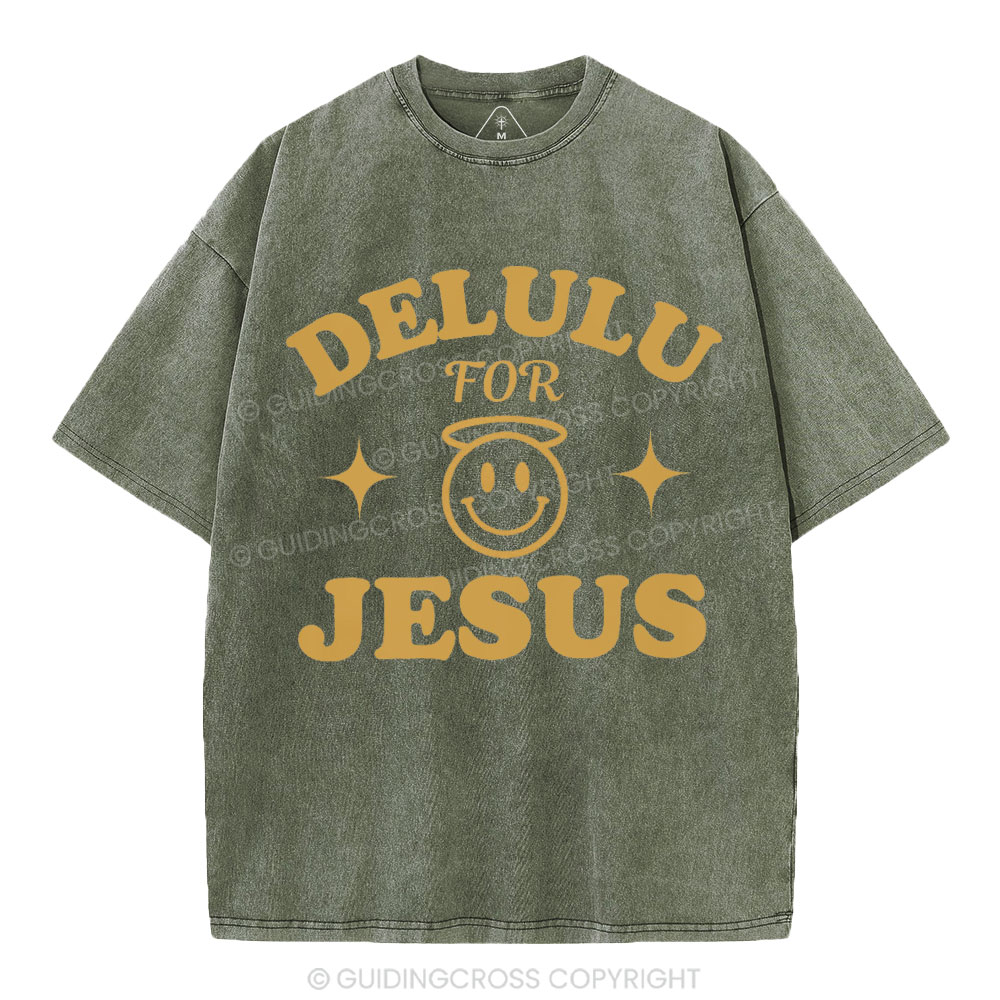Delulu For Jesus Christian Washed T-Shirt