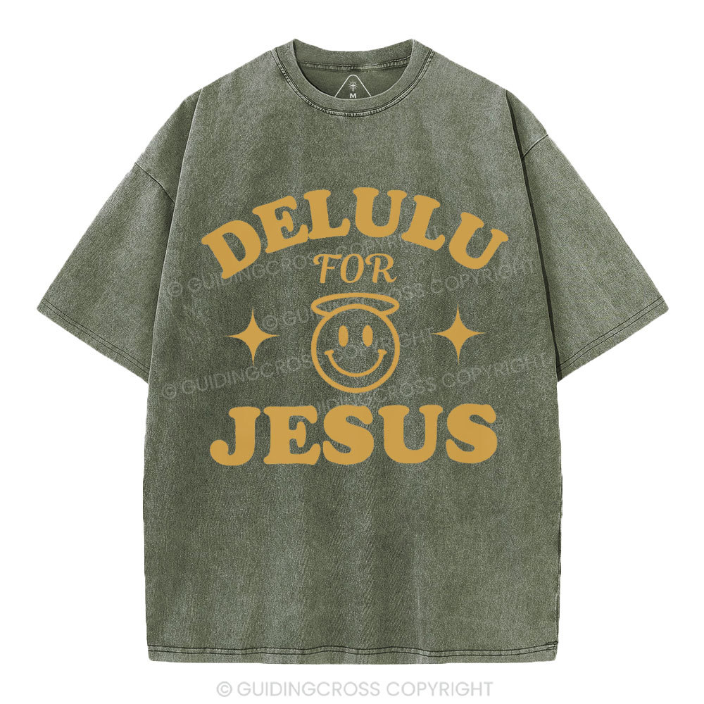 Delulu For Jesus Christian Washed T-Shirt