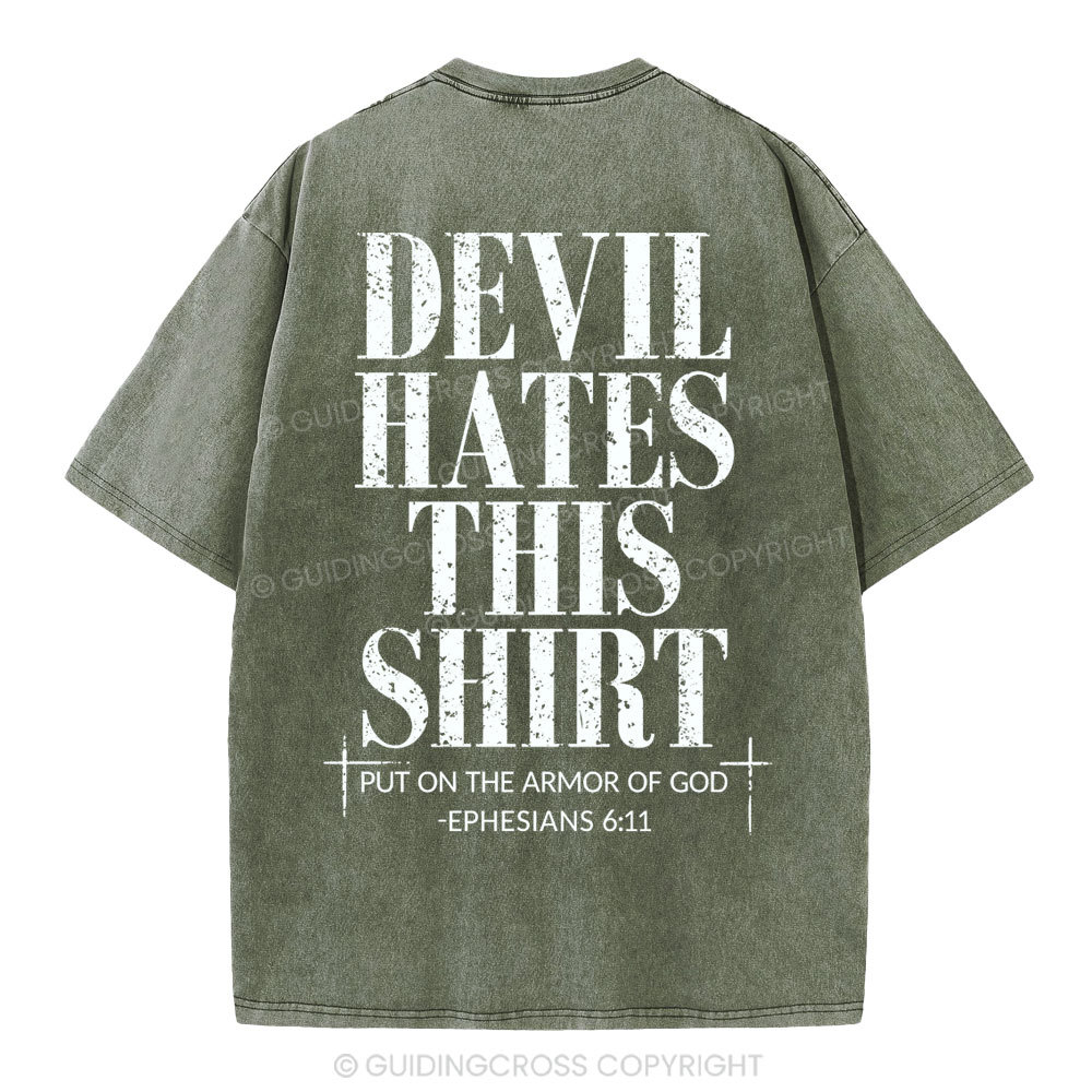Devil Hates This Shirt Christian Washed T-Shirt