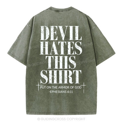 Devil Hates This Shirt Christian Washed T-Shirt