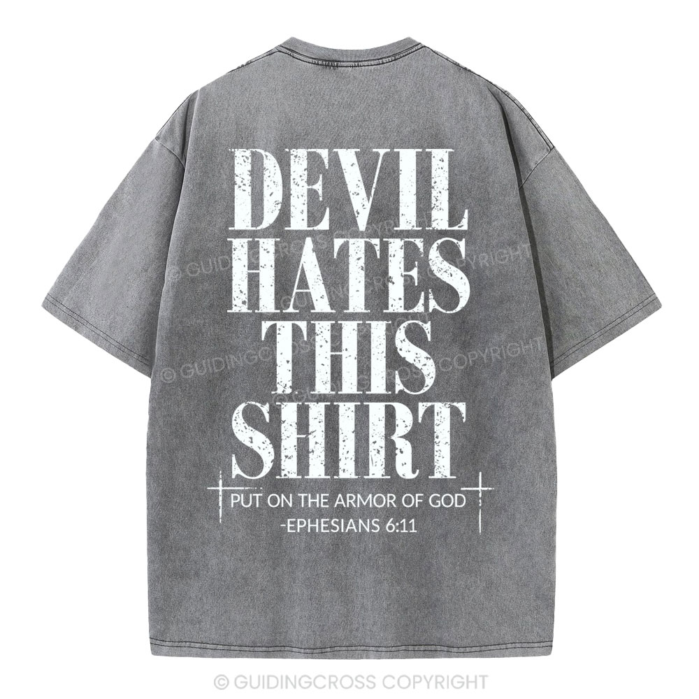 Devil Hates This Shirt Christian Washed T-Shirt