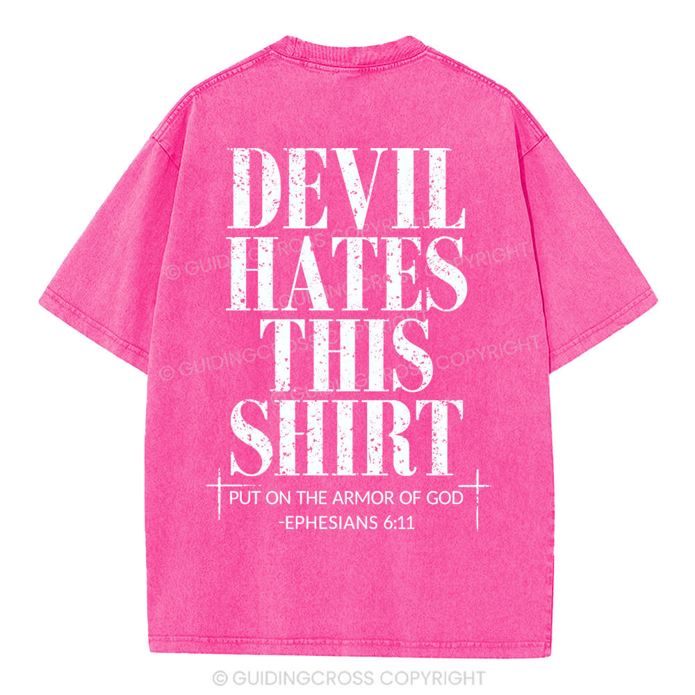 Devil Hates This Shirt Christian Washed T-Shirt