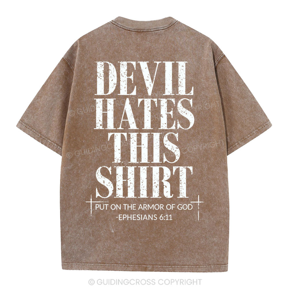 Devil Hates This Shirt Christian Washed T-Shirt