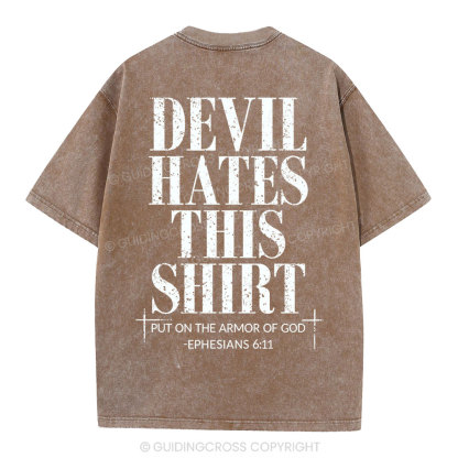 Devil Hates This Shirt Christian Washed T-Shirt