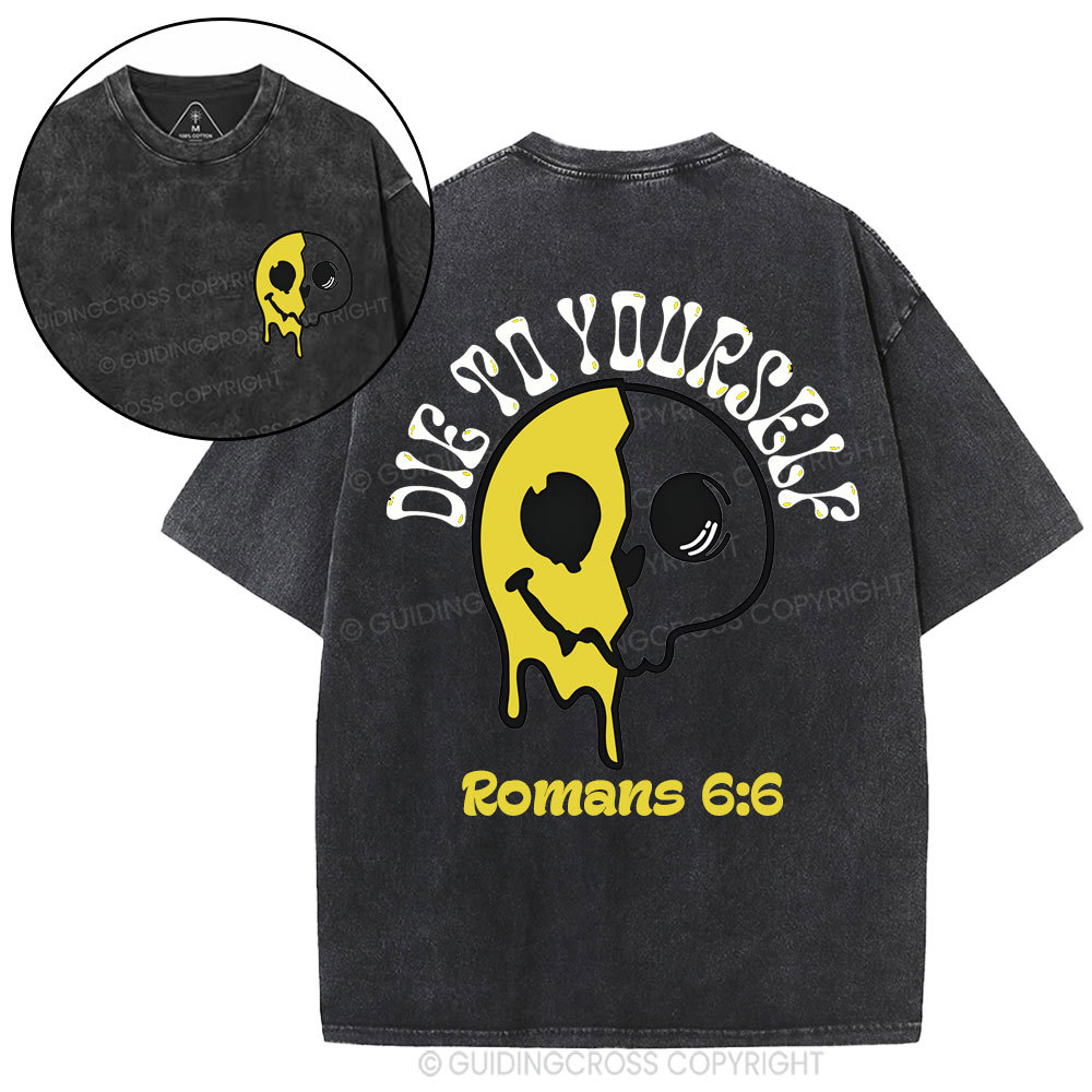 Die To Yourself Christian Washed T-Shirt