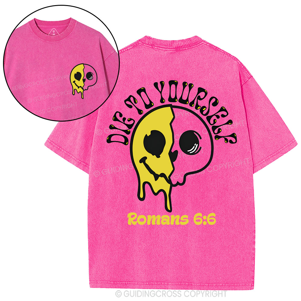 Die To Yourself Christian Washed T-Shirt