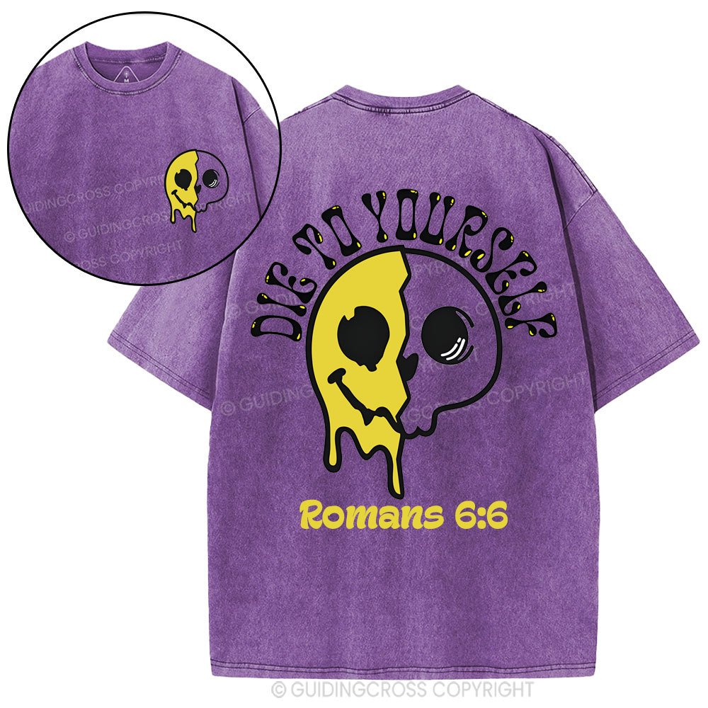 Die To Yourself Christian Washed T-Shirt