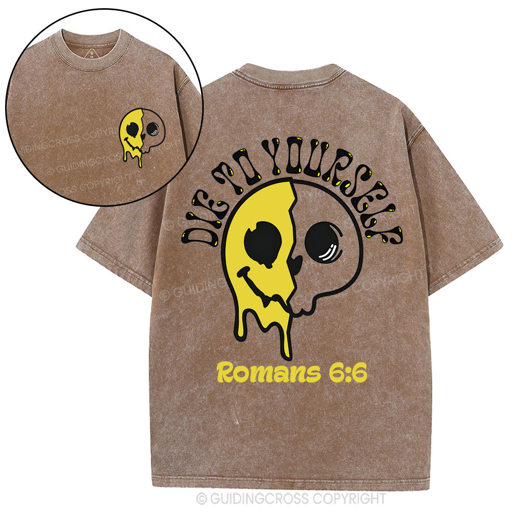 Die To Yourself Christian Washed T-Shirt