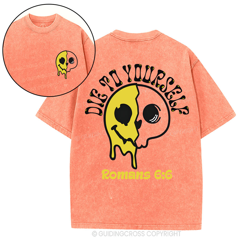 Die To Yourself Christian Washed T-Shirt