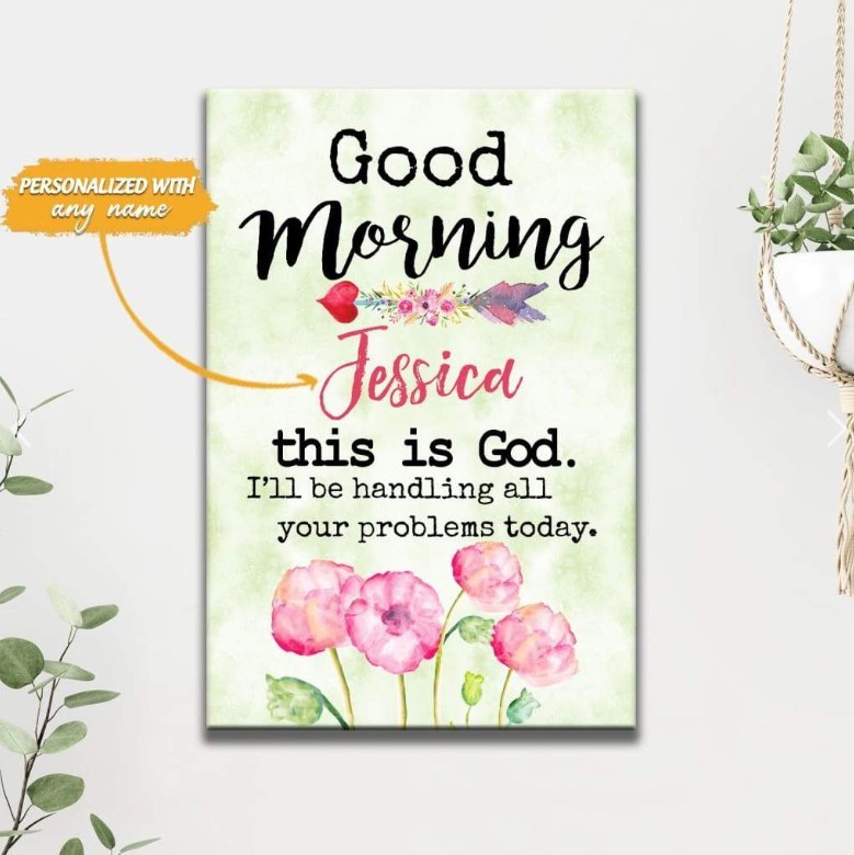 Good morning This Is God Personalized Christian Canvas Wall Art Sale - GuidingCross