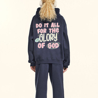 Do It All For The Glory Of God Christian Fleece Hoodie Set