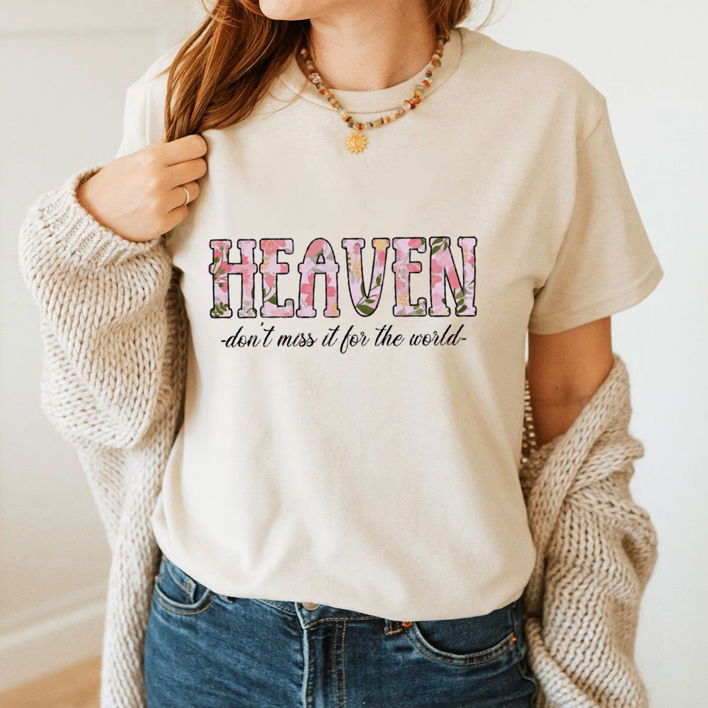 Do Not Miss It For The World Christian T-Shirt