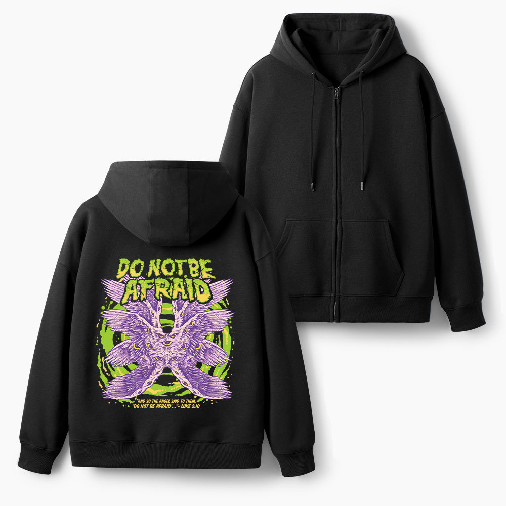 Do Not Afraid Christian Fleece-Lined Full-Zip Hoodie