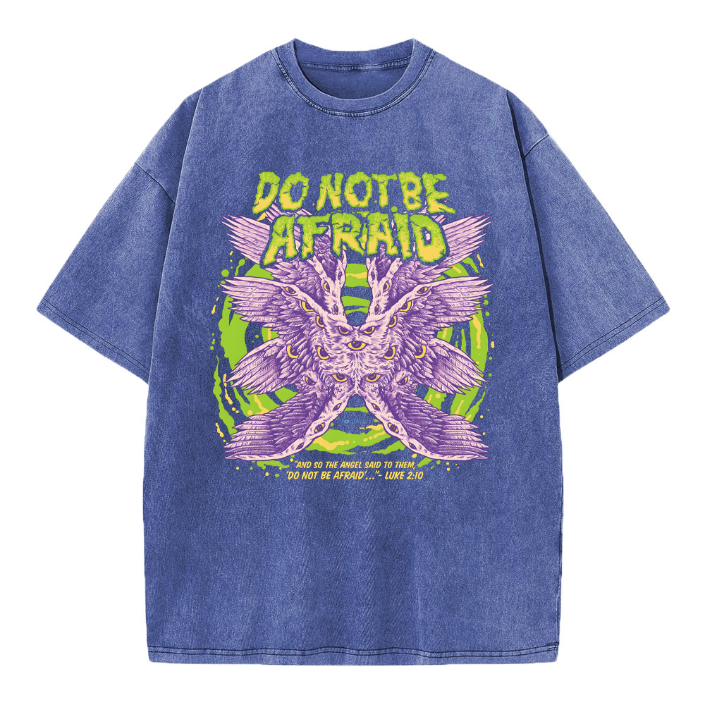 Do Not Be Afraid Christian T Shirt