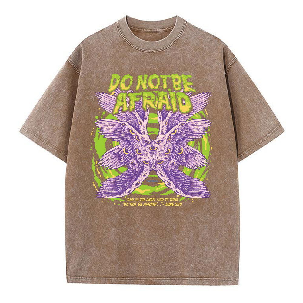 Do Not Be Afraid Christian T Shirt