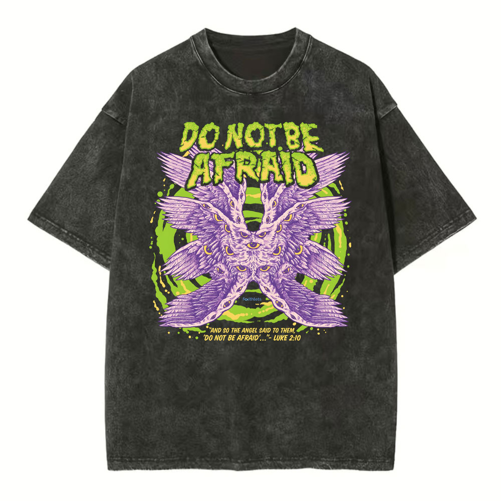Do Not Be Afraid Christian T Shirt