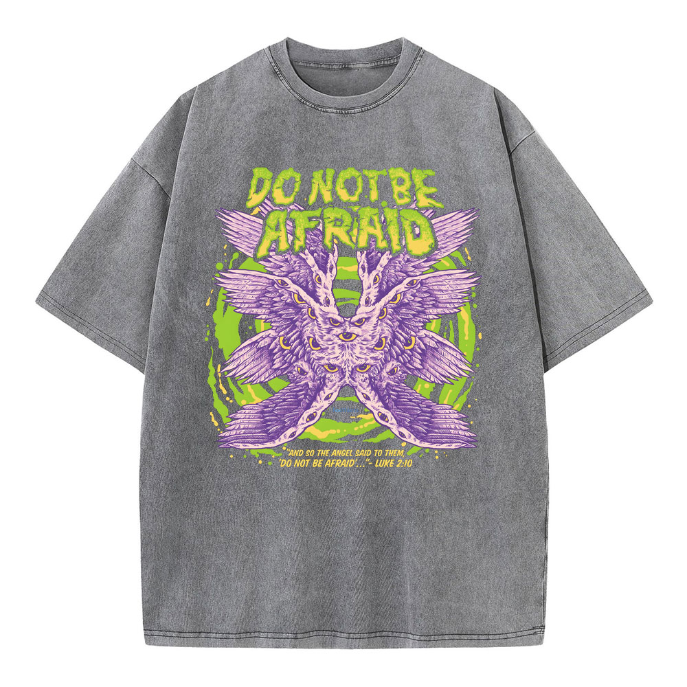 Do Not Be Afraid Christian T Shirt
