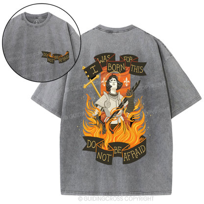 Do Not Be Afraid Christian Washed T-Shirt