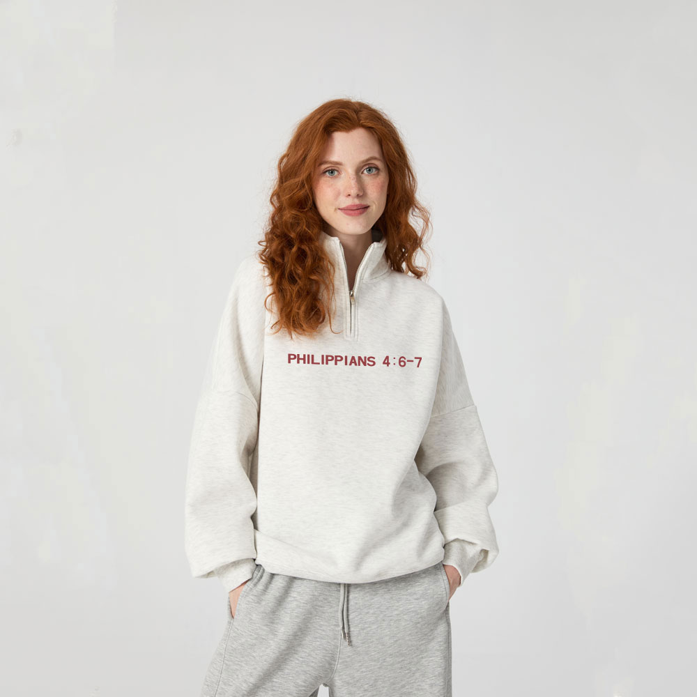 Do Not Be Anxious About Anything Christian Half Zip Fleece Sweatshirt
