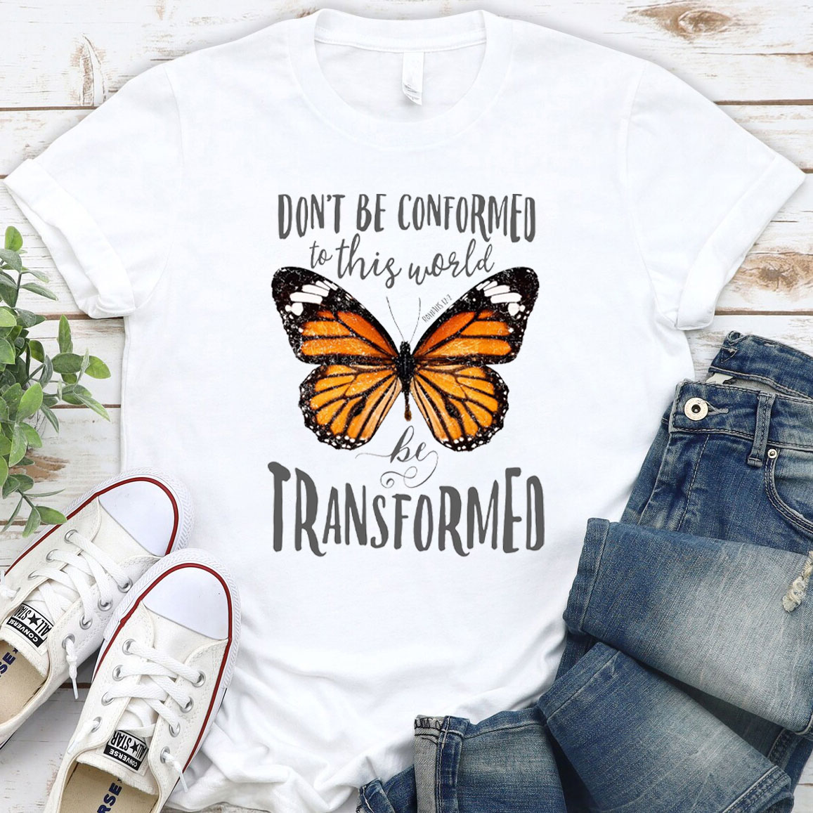 Do Not Be Conformed To This World Christian T-Shirt