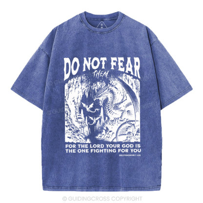 Do Not Fear Christian Washed T-Shirt