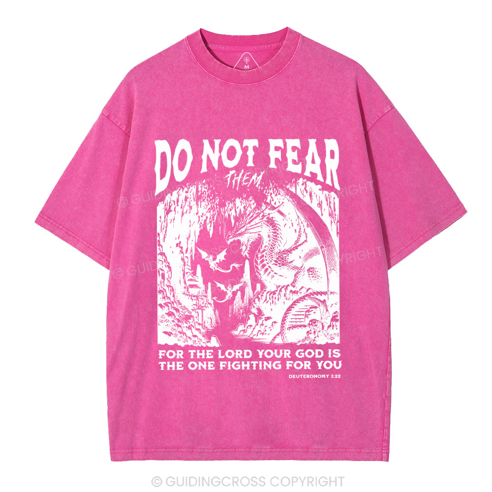 Do Not Fear Christian Washed T-Shirt