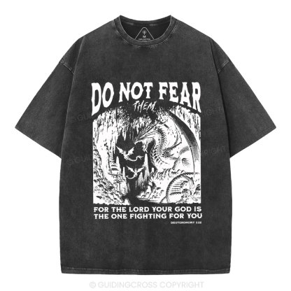 Do Not Fear Christian Washed T-Shirt