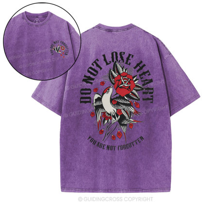 Do Not Lose Heart CHristian Washed T-Shirt