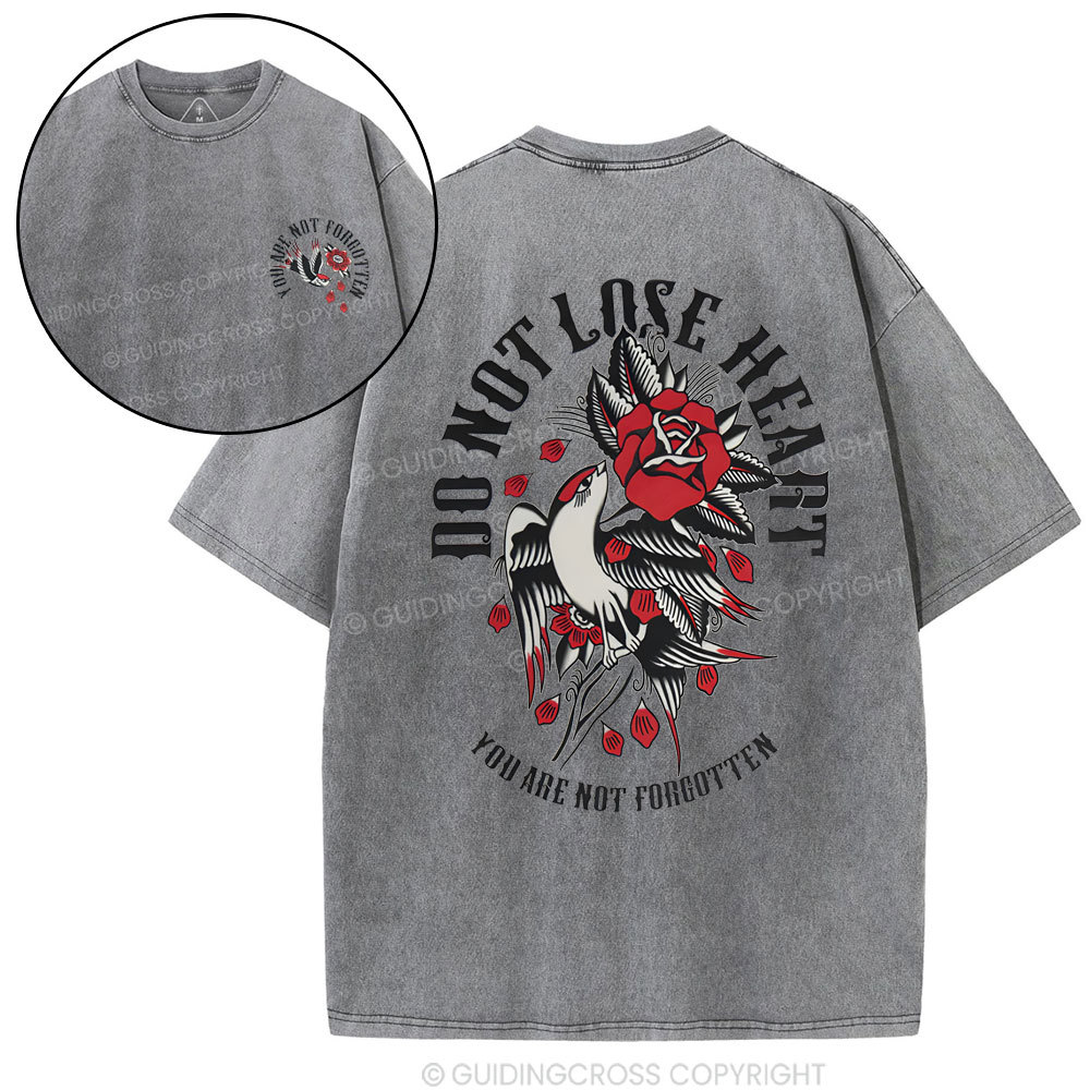 Do Not Lose Heart CHristian Washed T-Shirt