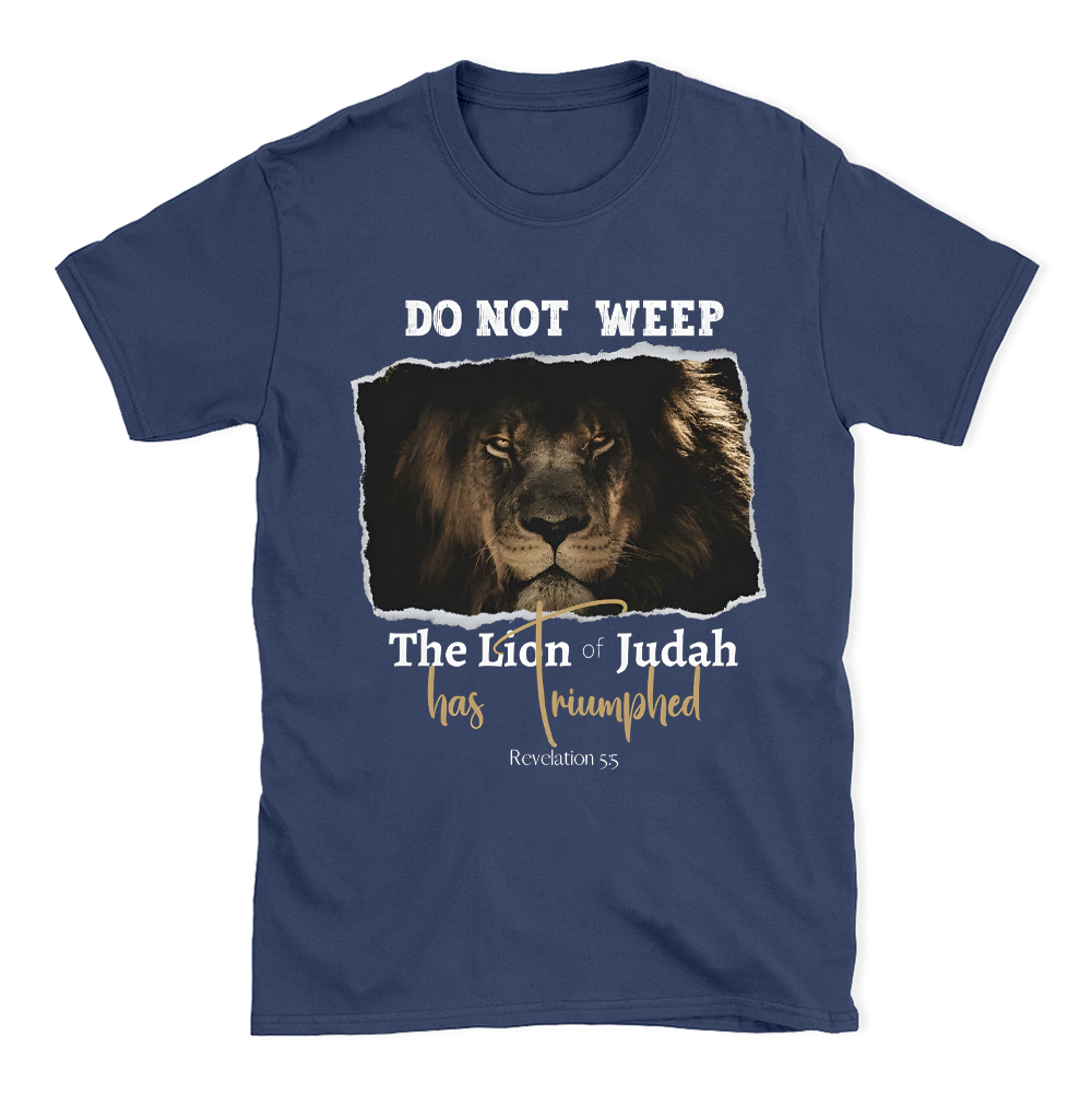 Do Not Weep Christian T-Shirt