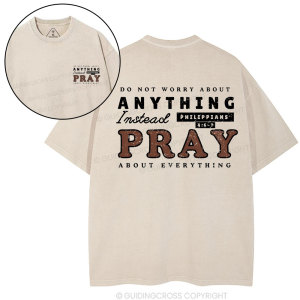 Image of Do Not Worry About Anything Christian washed T-Shirt