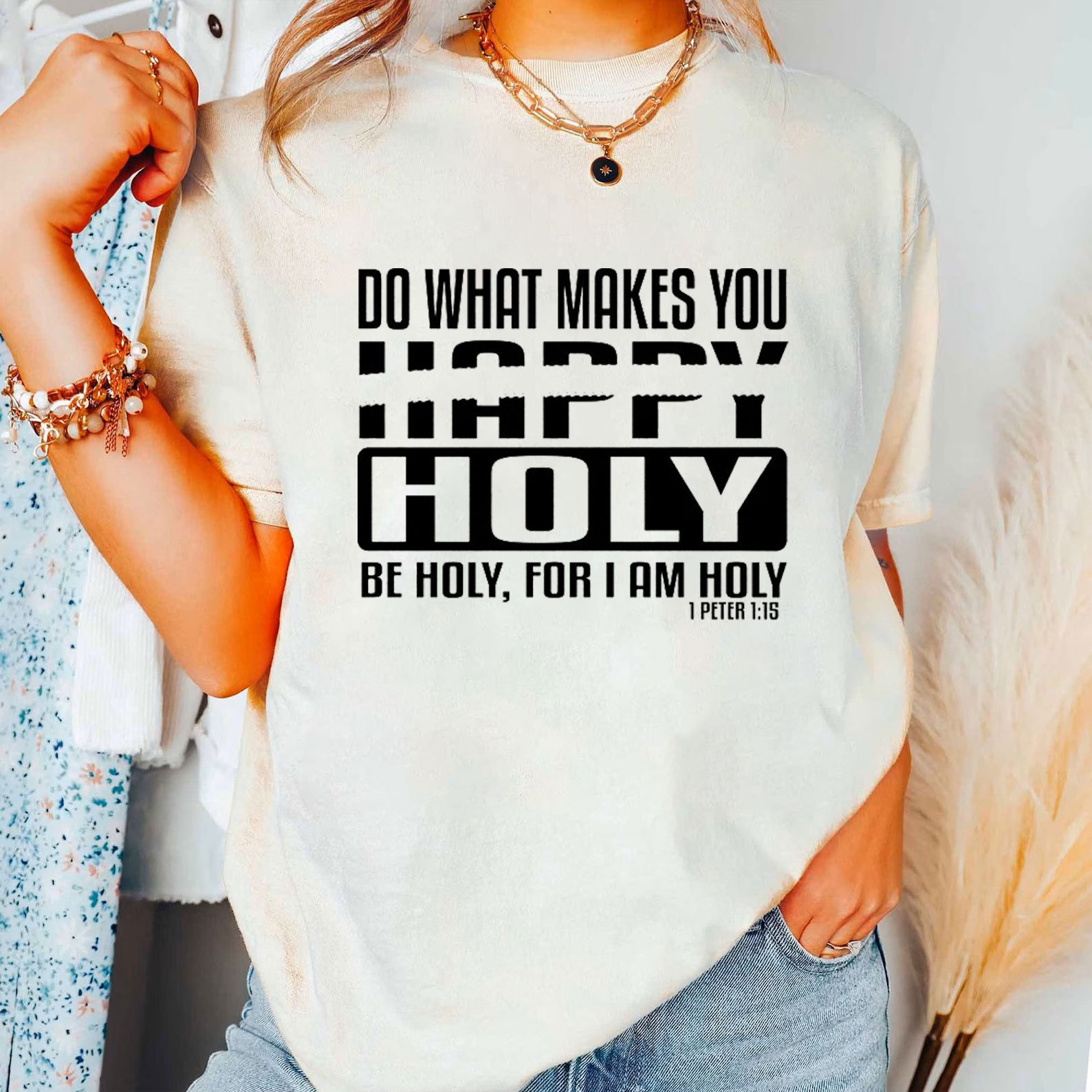 Do What Makes You Happy Christian T-Shirt