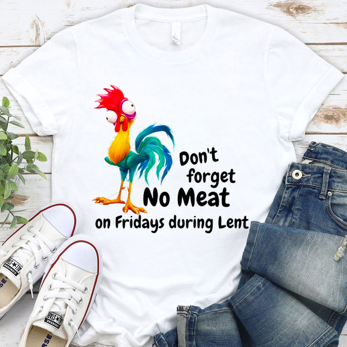 Do Not Forget No Meat On Friday During Lent Christian T-Shirt