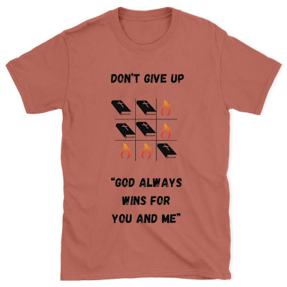 Don't Give Up Christian  T-Shrit