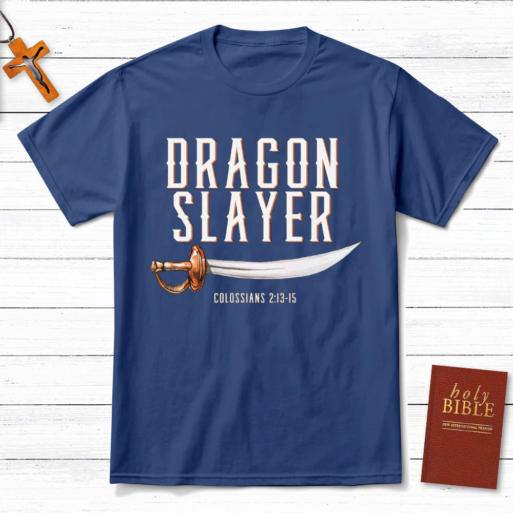 Dragon Slayer Christian T-Shirt