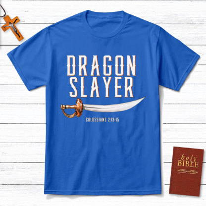 Dragon Slayer Christian T-Shirt