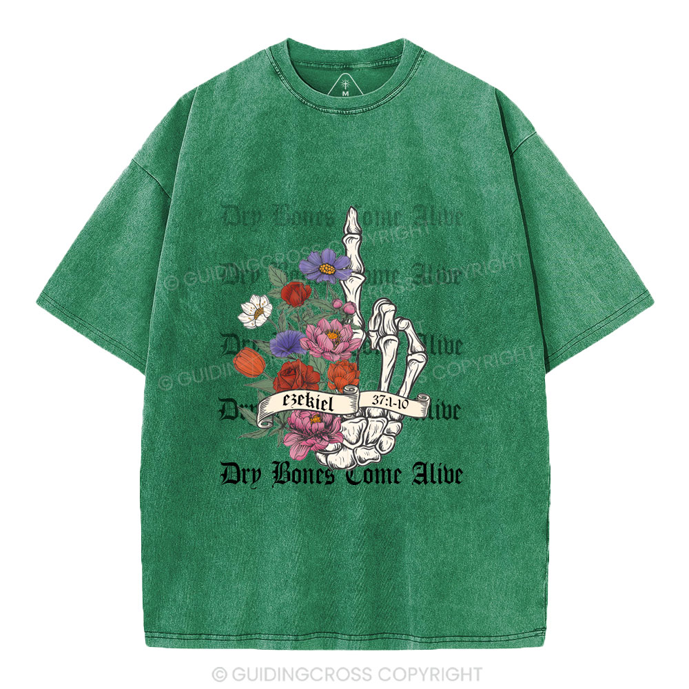 Dry Bones Come  Alive Christian Washed T-Shirt