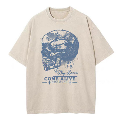 Dry Bones Come Alive Christian Washed T-Shirt