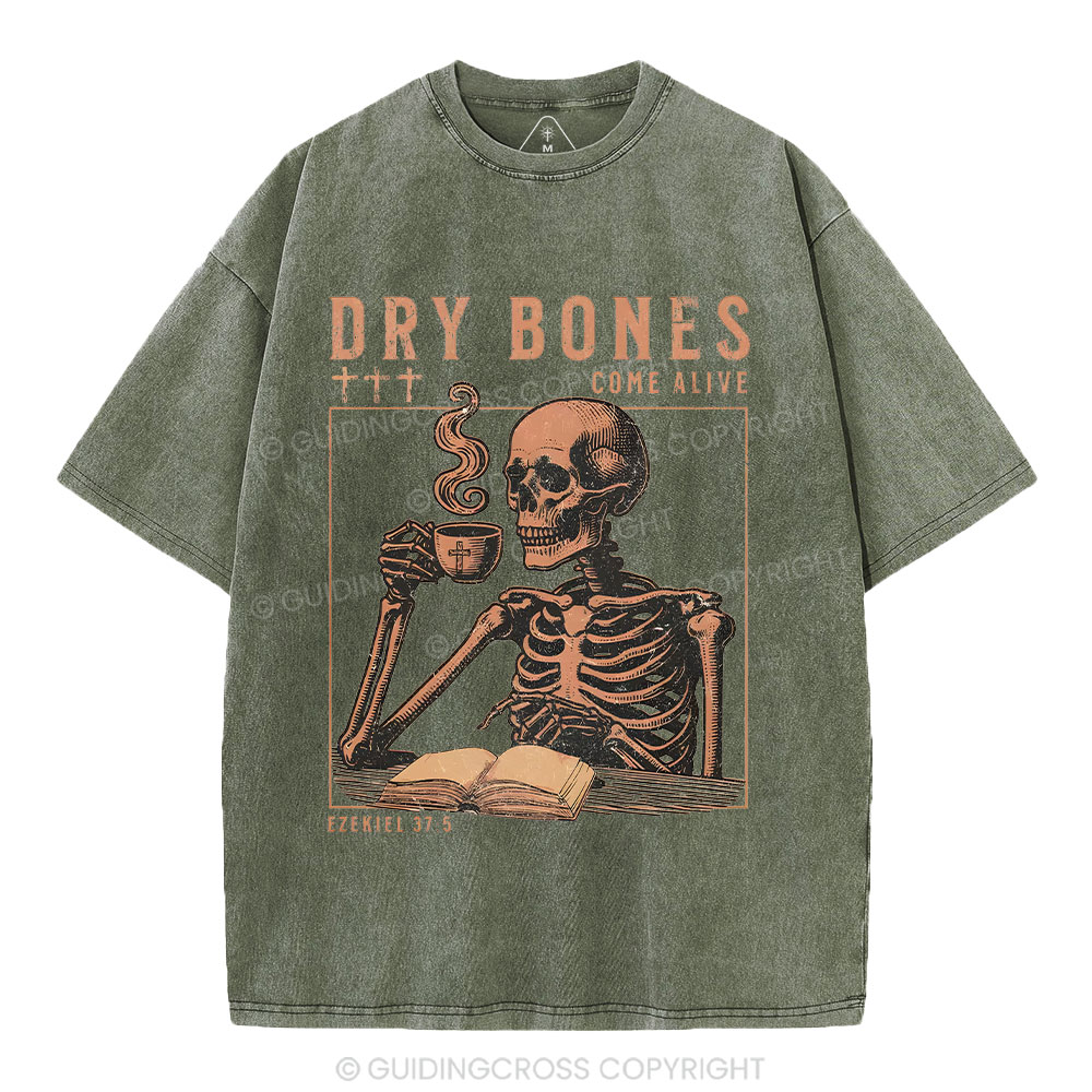 Dry Bones Come Alive Christian Washed T-Shirt