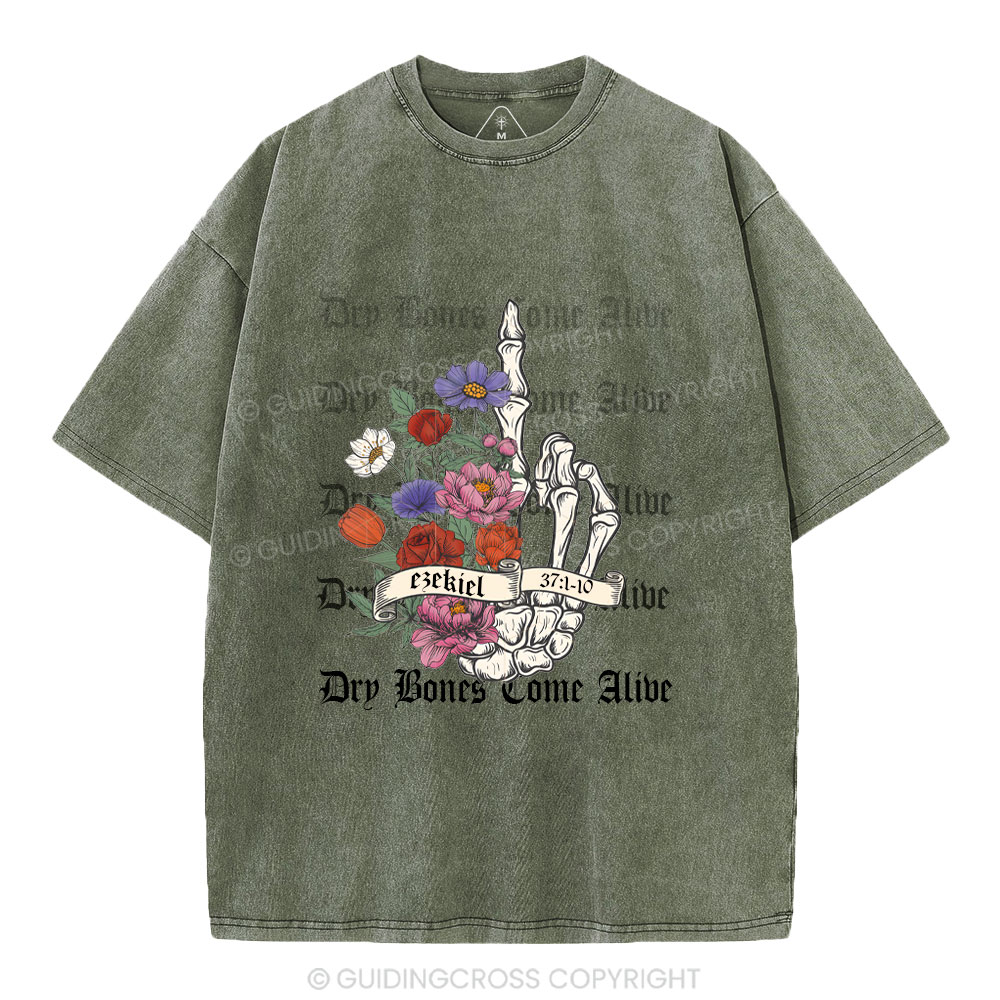 Dry Bones Come  Alive Christian Washed T-Shirt