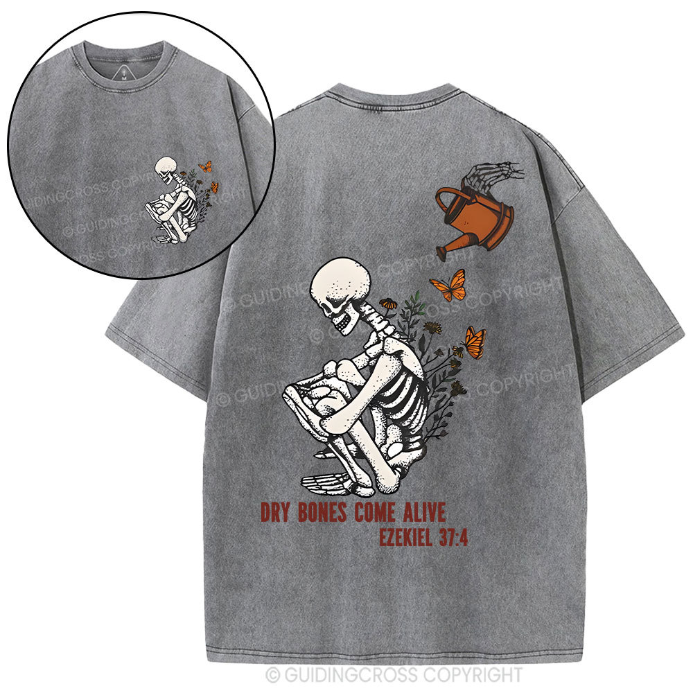 Dry Bones Come Alive Christian Washed T-Shirt