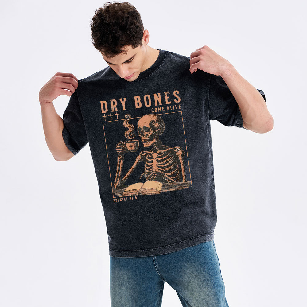 Dry Bones Come Alive Christian Washed T-Shirt