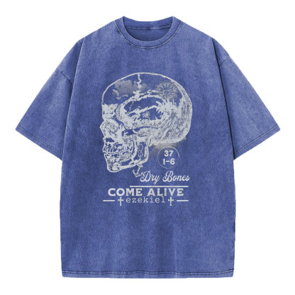 Dry Bones Come Alive Christian Washed T-Shirt
