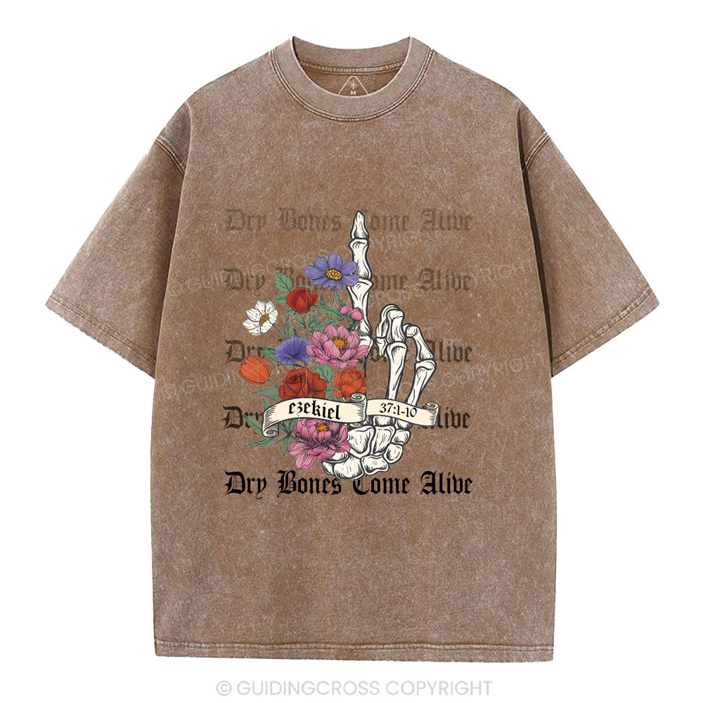Dry Bones Come  Alive Christian Washed T-Shirt