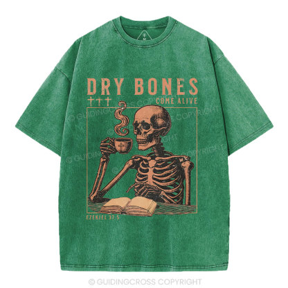 Dry Bones Come Alive Christian Washed T-Shirt