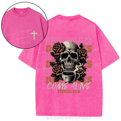 Dry Bones Come Alive Christian Washed T-Shirt