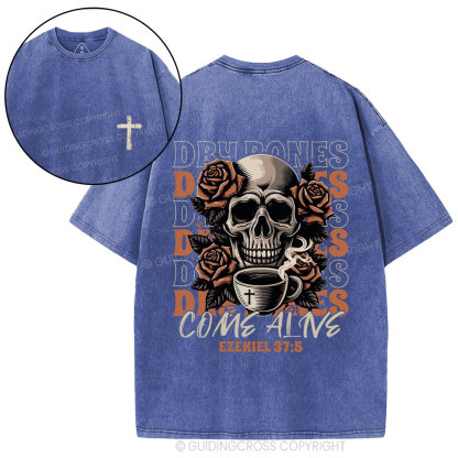 Dry Bones Come Alive Christian Washed T-Shirt