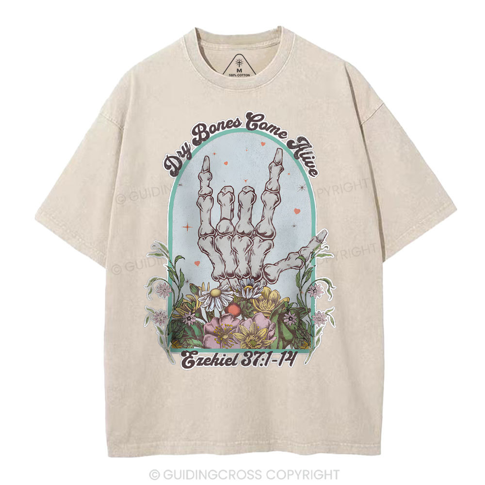Dry Bones Come Alive Christian Washed T-Shirt