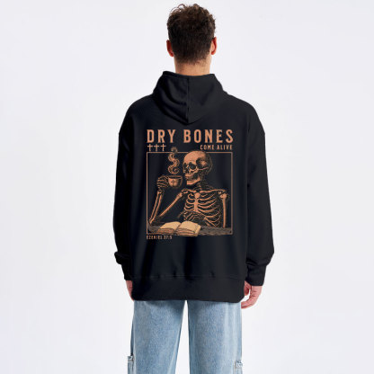 Dry Bones Come Alive Christian Classic Hoodie