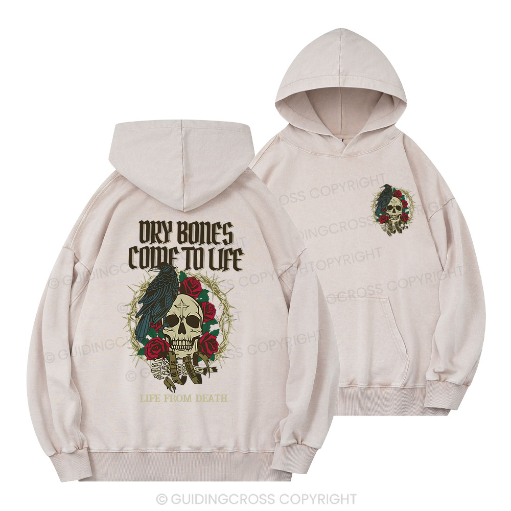 Dry Bones Come To Life Christian Washed Hoodie